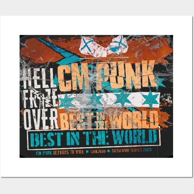 cm punk : hell frize over,best in the world Wall Art by valentinewords